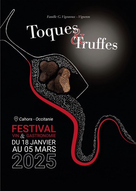 Toques & Truffes - Quercy -  18 janvier au 5 mars 2025